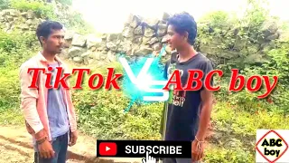 #TikTOK_Vs_ABC_boy {Full Action Seens}