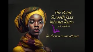 The Point Smooth Jazz Internet Radio 04.26.23