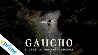 Gaucho | Trailer | Available Now