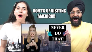 Indians React to WHAT NOT TO DO IN THE USA I 8 DON'TS When Visiting the United States of America