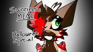 Sweetness Meme // REMAKE // Halloween Special