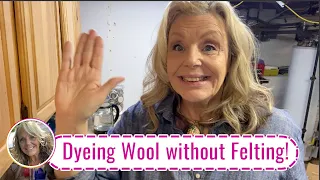 Dyeing Wool Top without Felting It!