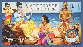 Practical Spirituality : Attitude of Surrender - 14 By L Ramaswamy