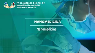 Nanomedicina / Nanomedicine - Rafaela Zimmermann