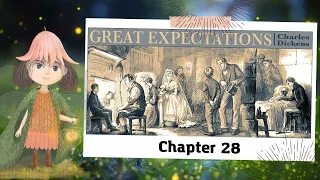 Charles Dickens Great Expectation Chapter 28