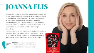 Joanna Flis  „Co ze mną nie tak?"