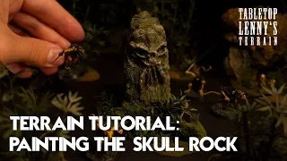 TERRAIN TUTORIAL: Painting The Skull Rock