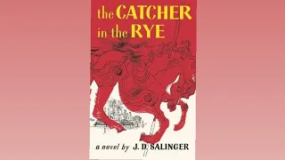 The Catcher In The Rye - J.D Salinger