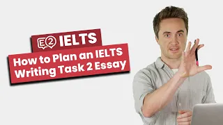 How to Plan an IELTS Writing Task 2 Essay