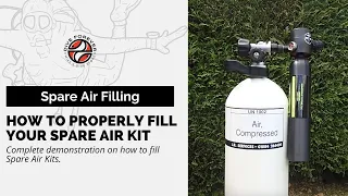 TUTORIAL: HOW TO PROPERLY FILL YOUR SPARE AIR KIT