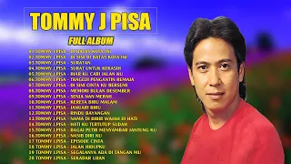 LAGU NOSTALGIA PALING DICARI || TOMMY J PISA FULL ALBUM