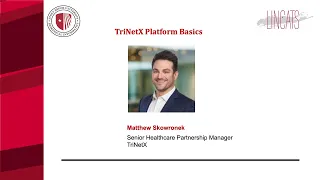 2023 Stony Brook BMI/LINCATS Healthcare Informatics Bootcamp: TriNetX Platform Basics