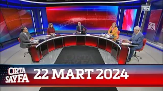 Türkiye, Altınok’un mal varlığını konuşuyor. 22 Mart 2024 Orta Sayfa NOW Haber