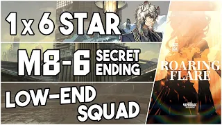 M8-6 Secret Ending | Low End Squad |【Arknights】