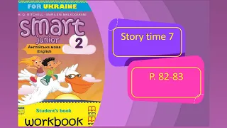 Smart Junior 2 Story time 7