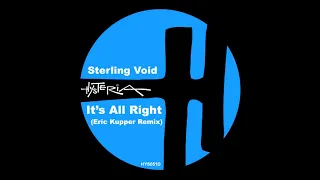 Sterling Void - It's All Right (feat. Paris Brightledge) [Eric Kupper Remix]