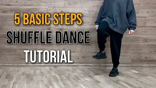 5 Basic Steps Shuffle Dance Tutorial | 5 Основных Движений Шаффл Танца