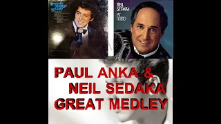 PAUL ANKA AND NEIL SEDAKA MEDLEY
