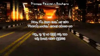 [가사 번역] 난 걍 내 인생을 사는 거야. | Dizzee Rascal - Bonkers | Kingsman: The Secret Service OST | 영화 킹스맨 1 OST