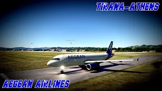 MSFS | FLIGHT FROM TIRANA TO ATHENS | AEGEAN AIRLINES