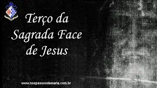 Terço da Sagrada Face de Jesus Revelada Milagrosamente no Santo Sudário – 30/05/2024