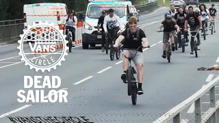 DEAD SAILOR - UK: Vans ’The Circle’ 2021 | DIG BMX