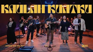 Kaulah Kuatku (Franky Sihombing) | Worship Nite Project Feat. UNDVD