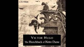 Victor Hugo — The Hunchback of Notre-Dame. Book 10 (Free Audiobook of Classic Literature)