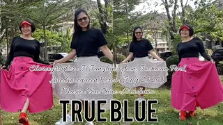 TRUE BLUE - LINE DANCE (demo by Mimy & Siska)