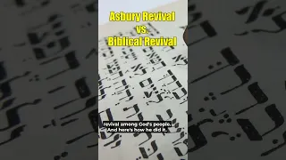 Asbury Revival vs. Biblical Revival - #shorts