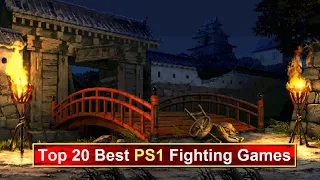 Top 20 Best PS1 Fighting Games