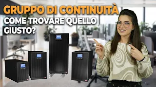 Gruppi di continuità: come trovare il più adatto e il migliore per le nostre esigenze!