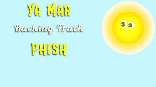 Ya Mar » Backing Track » Phish