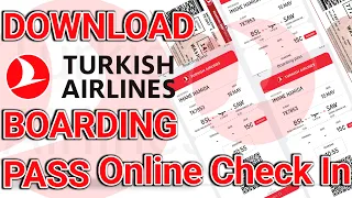 How to check in Turkish airlines Boarding pass | Turkish Airlines Mobile apps for making boarding