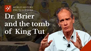 Tutankhamun and the Tomb that Changed the World with Dr. Bob Brier