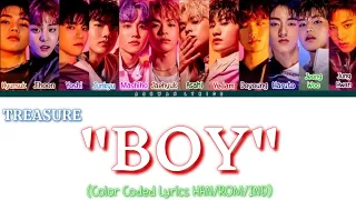 TREASURE "BOY" Color Coded Lyrics (HAN/ROM/IND)