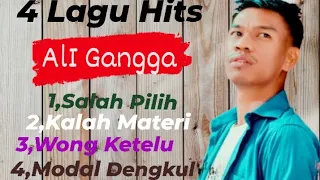 4 LAGU HITS ALI GANGGA