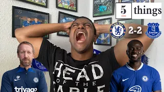 Kepa CANNOT Start Next Season! | 5 Things We Learned From Chelsea 2-2 Everton ft @carefreelewisg