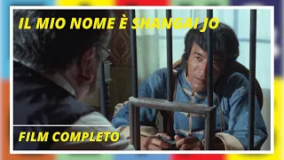 Il mio nome è Shangai Joe I HD I Western I Film completo in Italiano