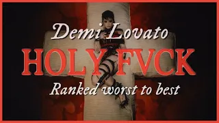 Demi Lovato - Holy Fvck ✝️ Album Ranking