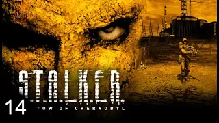 Let's Play! - S.T.A.L.K.E.R.: Shadow of Chernobyl - Part 14 (Final)