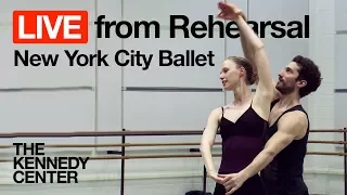 New York City Ballet LIVE from Rehearsal: Tschaikovsky Pas de Deux | The Kennedy Center