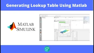 Step-by-Step Generation of a Lookup Table using MATLAB!