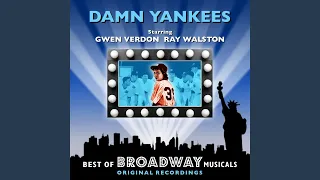 Damn Yankees Overture ... Six Months Out Of Every Year