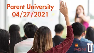 RRPS - April 27, 2021 - RRPS - Parent University - Cyber Academy