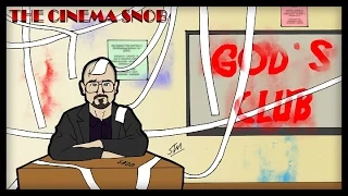 God's Club - The Cinema Snob