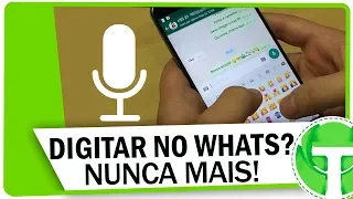 NUNCA MAIS ESCREVA NO WHATSAPP! Aprenda digitar usando a sua voz