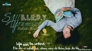 Vietsub + Kara All you never say   Birdy   Kitesvn com