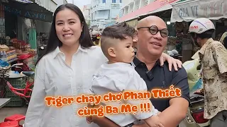 Tiger visits Phan Thiet Market with Mom and Dad to buy food for his sister's birthday