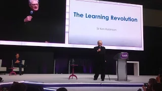 "The Learning Revolution" by Sir Ken Robinson@BETT2017  p1/2